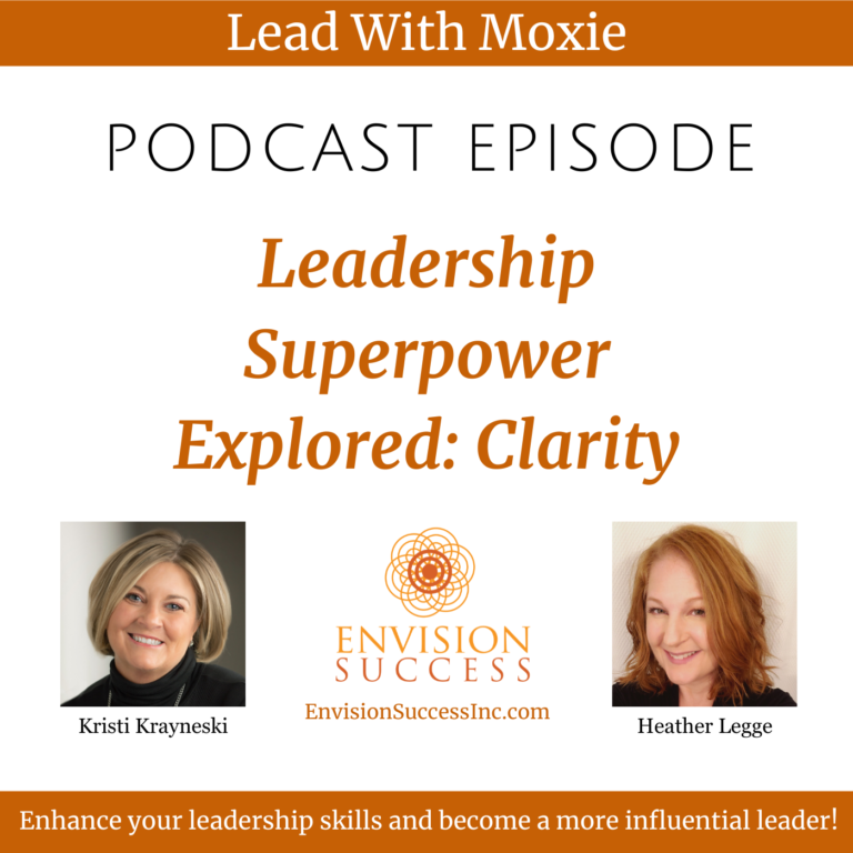 Podcast-The Power of Clarity : Envision Success Inc